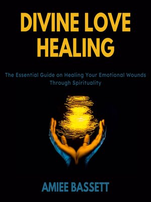 cover image of Divine Love Healing